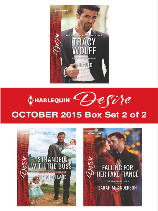 Title details for Harlequin Desire October 2015, Box Set 2 of 2 by Tracy Wolff - Wait list